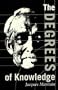 The Degrees of Knowledge (The Collected Works of Jacques Maritain, Vol. 7)