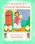 Leyenda de la Flor Nochebuena, La: The Legend of the Poinsettia
