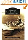 New Jersey Coast Guard Stations and Rumrunners (NJ) (Images of America)
