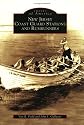 New Jersey Coast Guard Stations and Rumrunners (NJ) (Images of America)