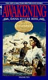 Awakening; The Holts, an American Dynasty #10