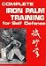 Complete Iron Palm Training for Self Defense