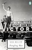 The Dangling Man (Penguin Twentieth Century Classics)
