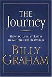 The Journey: Living by Faith in an Uncertain World