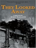 They Looked Away