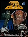 Book of the Dead: The Complete History of Zombie Cinema