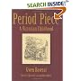 Period Piece: The Victorian Childhood of Charles Darwins Granddaughter