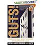 Guts!: Companies that Blow the Doors off Business-as-usual