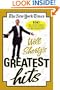 The New York Times Will Shortz's Greatest Hits: 150 Crossword Puzzles Personally Picked by the Puzzlemaster