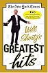 The New York Times Will Shortz's Greatest Hits: 150 Crossword Puzzles Personally Picked by the Puzzlemaster
