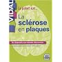 La sclérose en plaques