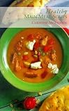 Healthy Main Meal Soups
