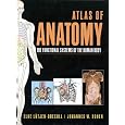Atlas of Anatomy: The Functional System of the Human Body