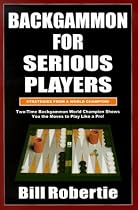Backgammon for Serious Players
