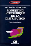 Marketing stratégique de la distribution