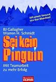 Produkt-Bild: Sei kein Pinguin. Mit Teamarbeit zu mehr Erfolg
