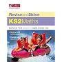 Maths KS2: Pupil Book (Revise & Shine)