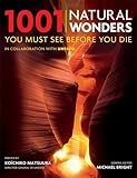 1001 natural wonders you must see before you die