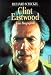 Search : Clint Eastwood Eine Biographie