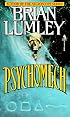 Psychomech (Psychomech Trilogy)
