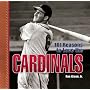 101 Reasons to Love the Cardinals