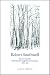 Book Robert Southwell: Snow in Arcadia: Redrawing the English Lyric Landscape, 1586-1595