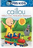 Caillou - Train Trip & Other Adventures (Vol. 4)