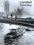 Produkt-Bild: London Yesterday. Leben in den 20er und 30er Jahren