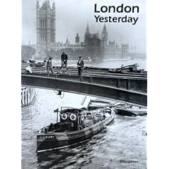 London Yesterday. Leben in den 20er und 30er Jahren