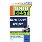 1000 Best Bartender's Recipes by Suzi Parker