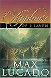 The Applause Of Heaven