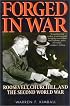 Forged in War: Roosevelt, Churchill, and the Second World War