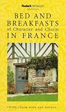 Rivages Bed and Breakfasts of Character and Charm in France (Bed & Breakfasts of Character & Charm)