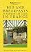 Book Rivages: Bed and Breakfasts of Character and Charm in France