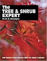 The Tree and Shrub Expert (Expert books)