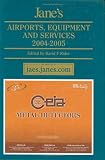 Jane s Airports Equipment & Services 2004-2005