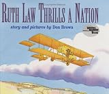 Ruth Law Thrills a Nation
