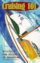Cruising 101: Avoiding the Pitfalls of Paradise