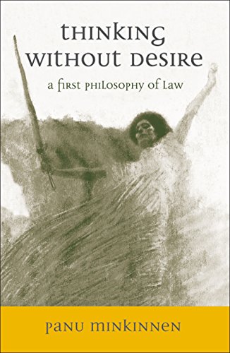 thinking without desire a first philosophy of law