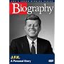 Biography - John F. Kennedy: A Personal Story (A&E DVD Archives)