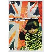 Hot Brit groovers exhibition―英国偏屈展覧会 (トーキングヘッズ叢書 (No.15))