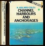 Channel harbours and anchorages