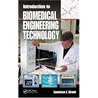  Introduction to Biomedical Engineering Technology  by Biomedical engineering