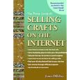 The Basic Guide to Selling Crafts on the Internet