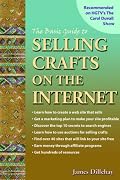 The Basic Guide to Selling Crafts on the Internet