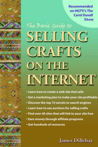 Image of: The Basic Guide to Selling Crafts on the Internet