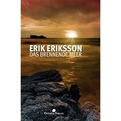 Das brennende Meer: Krieg und Liebe Band 1. Eine schwedische Familien-Saga: 1799-1819