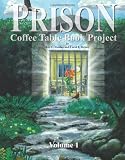 Prison Coffee Table Book Project