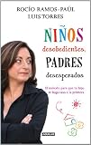 Niños desobedientes, padres desesperados
