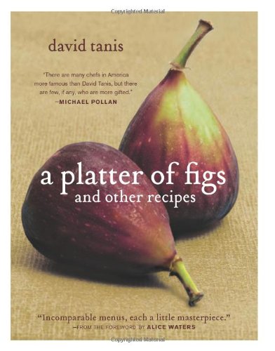 A Platter of Figs and Other Recipes